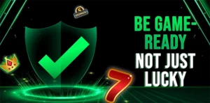PlayKaro gaming banner showing a green shield with a checkmark, slot icons like a crown, 7, and bonus symbol, with the text “Be Game-Ready, Not Just Lucky” on a glowing futuristic background.