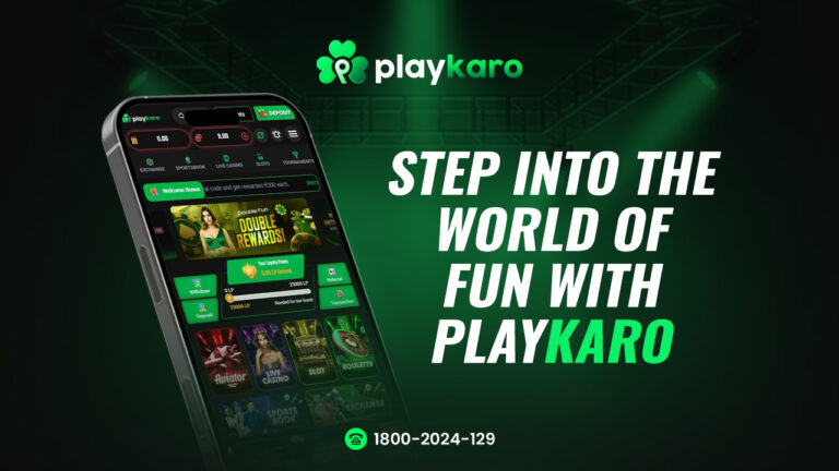 Step Into the World of Fun with PlayKaro