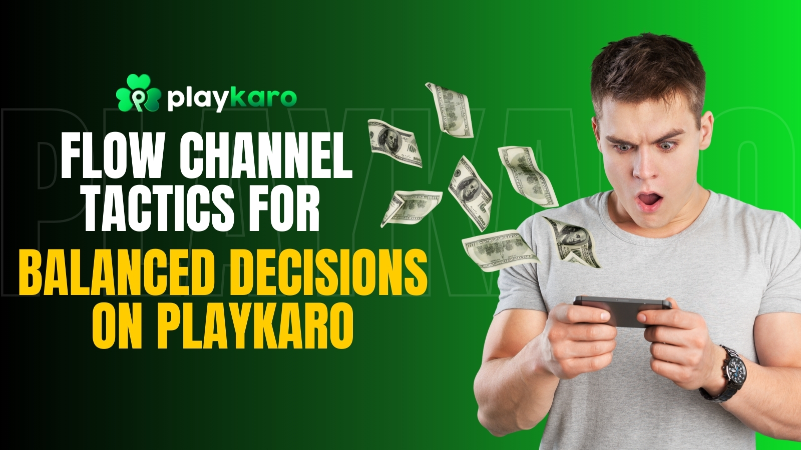 Flow Channel Tactics for Balanced Decisions on Playkaro